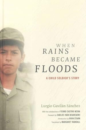Image du vendeur pour When Rains Became Floods : A Child Soldier's Story mis en vente par GreatBookPrices