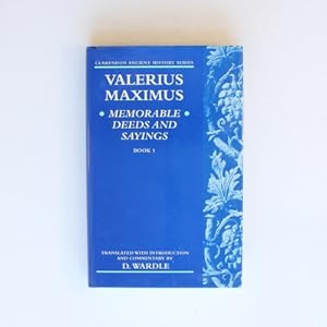 Valerius Maximus' Memorable Deeds and Sayings Book 1 (Clarendon Ancient History Series)