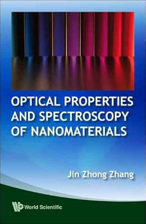 Immagine del venditore per Optical Properties and Spectroscopy of Nanomaterials venduto da GreatBookPrices