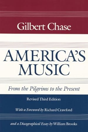 Seller image for America's Music : From the Pilgrims to the Present for sale by GreatBookPrices