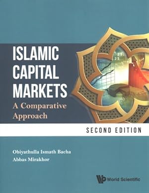 Image du vendeur pour Islamic Capital Markets : A Comparative Approach mis en vente par GreatBookPrices