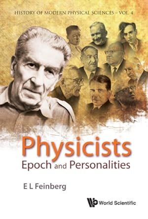 Bild des Verkufers fr Physicists : Epoch and Personalities zum Verkauf von GreatBookPrices