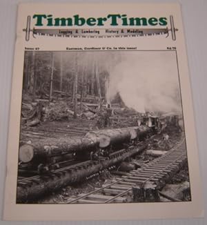 Seller image for TimberTimes: Logging & Lumbering, History & Modeling, Issue 27, February 2002 for sale by Books of Paradise