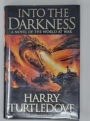 Seller image for Into the Darkness (World at War, Book 1) for sale by Cross Genre Books