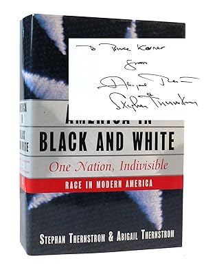Seller image for AMERICA IN BLACK AND WHITE: ONE NATION, INDIVISIBLE SIGNED for sale by Rare Book Cellar