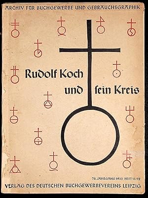 Immagine del venditore per Archiv fr Buchgewersse und Gebrauchsgraphik. Rudolf Koch und fein Kreis. Heft 11/12 venduto da The Kelmscott Bookshop, ABAA