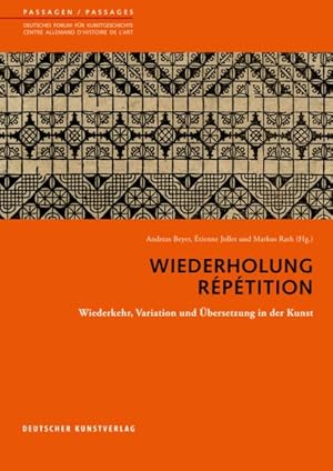 Seller image for Wiederholung. Rptition : Wiederkehr, Variation Und bersetzung in Der Kunst for sale by GreatBookPrices