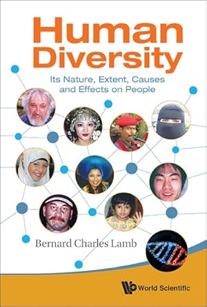 Immagine del venditore per Human Diversity : Its Nature, Extent, Causes and Effects on People venduto da GreatBookPrices