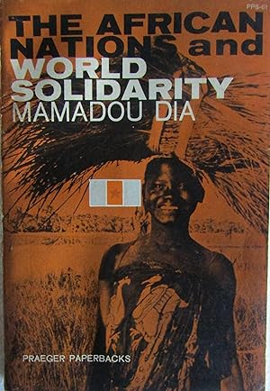 Seller image for The African Nations and World Solidarity for sale by Moneyblows Books & Music