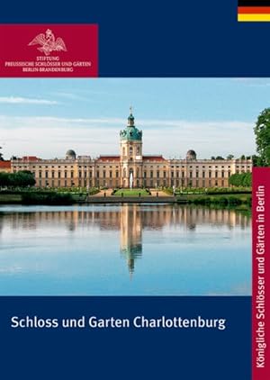Seller image for Schloss Und Garten Charlottenburg -Language: german for sale by GreatBookPrices