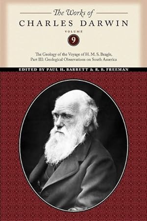 Image du vendeur pour Geology of the Voyage of H. M. S. Beagle : Geological Observations on South America mis en vente par GreatBookPrices