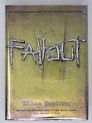 Imagen del vendedor de Fallout (The Crank Trilogy, Book 3) a la venta por Cross Genre Books