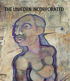 Immagine del venditore per Unicorn Incorporated : Curtis R. Barnes venduto da GreatBookPrices