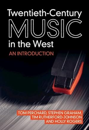 Seller image for Twentieth-Century Music in the West (Hardcover) for sale by CitiRetail