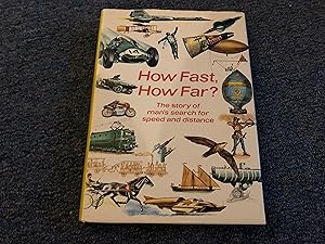 Seller image for How fast, how far?: The story of man's search for speed and distance for sale by Betty Mittendorf /Tiffany Power BKSLINEN