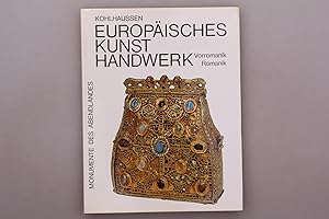 Imagen del vendedor de EUROPISCHES KUNSTHANDWERK 1. Vorromanik und Romanik a la venta por INFINIBU KG