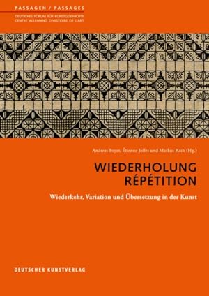 Seller image for Wiederholung. Rptition : Wiederkehr, Variation Und bersetzung in Der Kunst for sale by GreatBookPrices