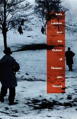 Imagen del vendedor de Imre Lakatos and the Guises of Reason a la venta por GreatBookPrices