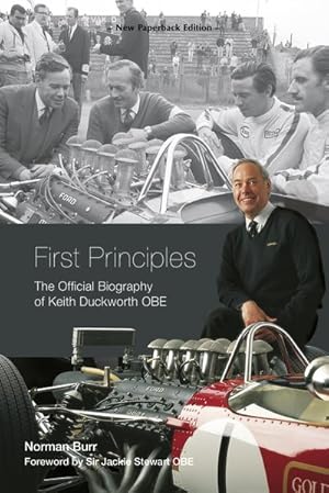 Immagine del venditore per First Principles : The Official Biography of Keith Duckworth OBE venduto da GreatBookPrices