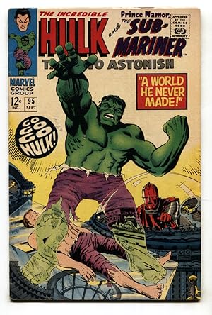 TALES TO ASTONISH #95 1967-HULK & SUB-MARINER-MARVEL VG/FN