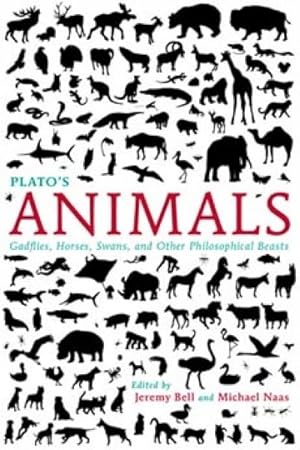 Immagine del venditore per Plato's Animals : Gadflies, Horses, Swans, and Other Philosophical Beasts venduto da GreatBookPrices