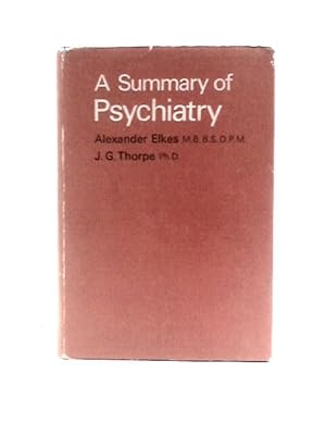 Seller image for A Summary of Psychiatry for sale by World of Rare Books