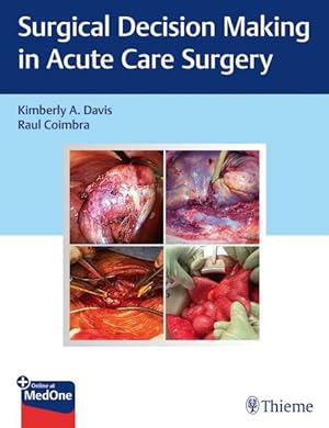 Seller image for Surgical Decision Making in Acute Care Surgery for sale by GreatBookPrices