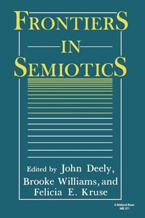 Imagen del vendedor de Frontiers in Semiotics a la venta por GreatBookPrices