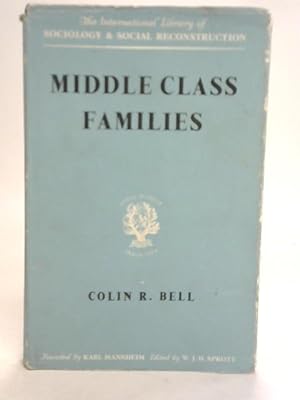 Bild des Verkufers fr Middle Class Families zum Verkauf von World of Rare Books