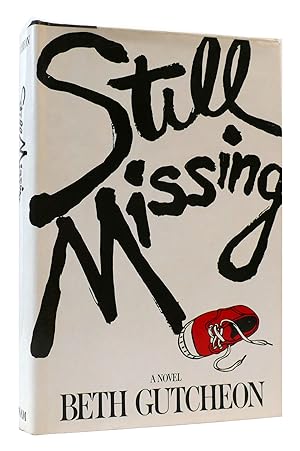 Seller image for STILL MISSING for sale by Rare Book Cellar