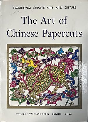 Imagen del vendedor de The Art of Chinese Papercuts a la venta por Object Relations, IOBA