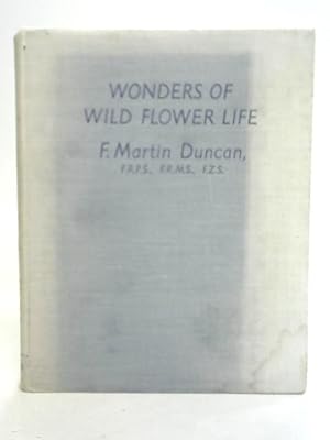 Bild des Verkufers fr Wonders of Wild Flower Life zum Verkauf von World of Rare Books