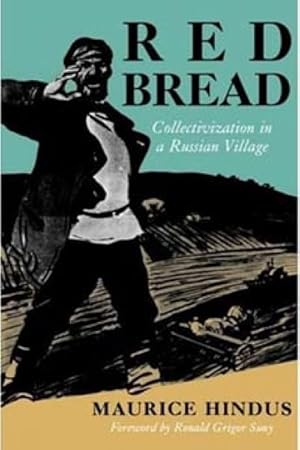 Seller image for Red Bread : Collectivization in a Russian Village for sale by GreatBookPrices