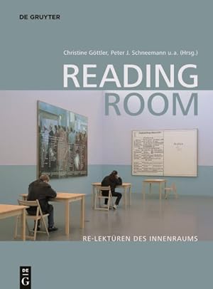 Seller image for Reading Room : Re-lektren Des Innenraums Von a Bis Z -Language: german for sale by GreatBookPrices