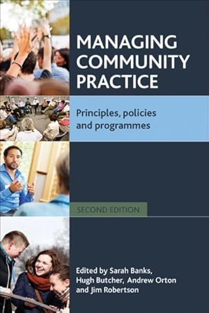 Bild des Verkufers fr Managing Community Practice : Principles, Policies and Programmes zum Verkauf von GreatBookPrices