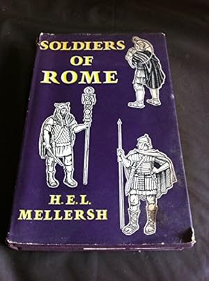 Bild des Verkufers fr Soldiers of Rome zum Verkauf von WeBuyBooks