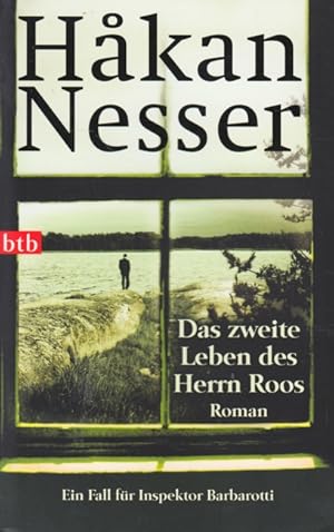 Seller image for Das zweite Leben des Herrn Roos - Ein Fall fr Inspektor Barbarotti : Roman. for sale by TF-Versandhandel - Preise inkl. MwSt.