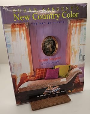 Immagine del venditore per Susan Sargent's New Country Color: The Art of Living venduto da Henniker Book Farm and Gifts