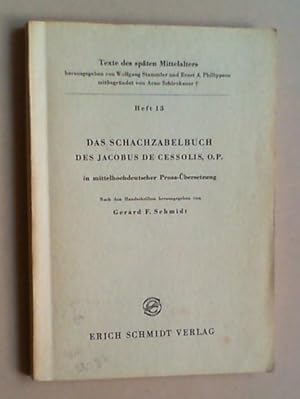 Das Schachzabelbuch des Jacobus de Cessolis, O.P. in mittelhochdeutscher Prosa-Übersetzung nach d...