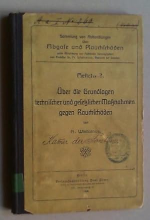 Sammlung von Abhandlungen über Abgase und Rauchschäden. Hefte 1 und 2 in 1 Bd.