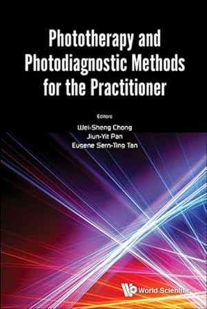 Bild des Verkufers fr Phototherapy and Photodiagnostic Methods for the Practitioner zum Verkauf von GreatBookPrices