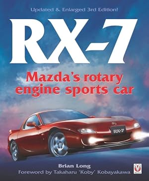 Immagine del venditore per RX-7 Mazda's Rotary Engine Sports Car venduto da GreatBookPrices