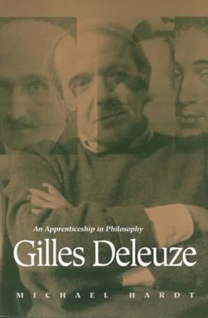 Imagen del vendedor de Gilles Deleuze : An Apprenticeship in Philosophy a la venta por GreatBookPrices