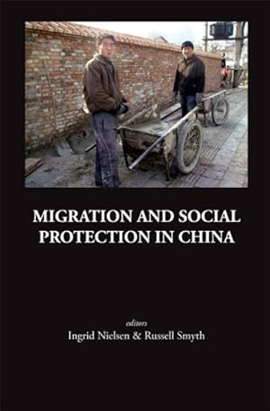 Image du vendeur pour Migration and Social Protection in China mis en vente par GreatBookPrices