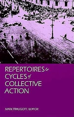 Image du vendeur pour Repertoires and Cycles of Collective Action mis en vente par GreatBookPrices