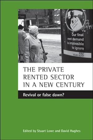 Seller image for Private Rented Sector in a New Century : Revival or False Dawn? for sale by GreatBookPrices