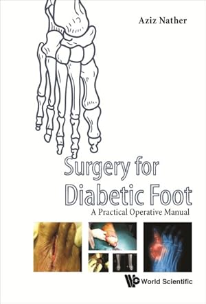 Imagen del vendedor de Surgery for Diabetic Foot : A Practical Operative Manual a la venta por GreatBookPrices