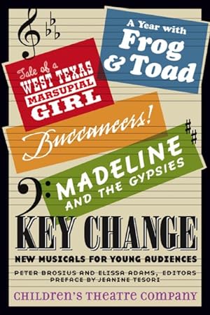 Seller image for Key Change : New Musicals for Young Audiences for sale by GreatBookPrices