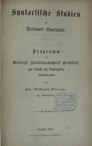 Seller image for Syntactische Studien zu Robert Garnier. for sale by Antiquariat Bookfarm