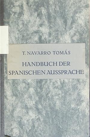 Imagen del vendedor de Handbuch der spanischen Aussprache. a la venta por Antiquariat Bookfarm